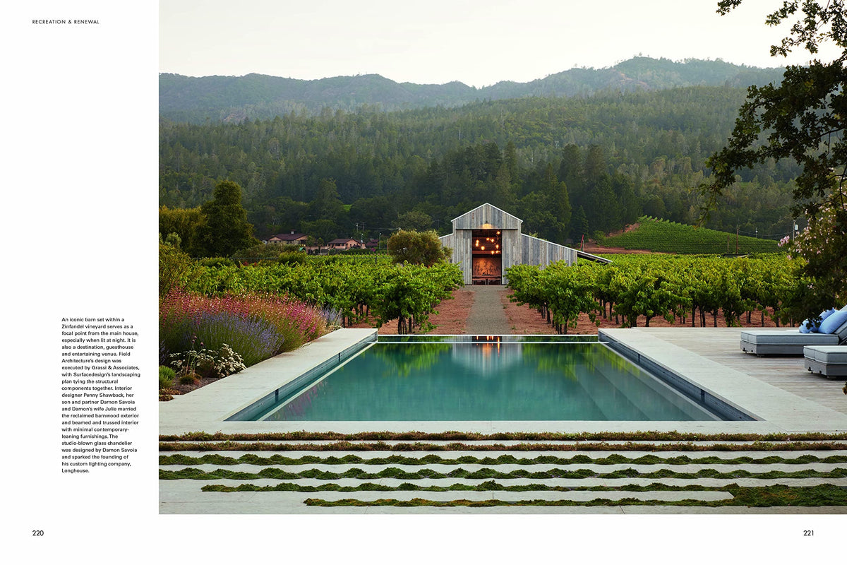 At Home in the Wine Country: Architecture &amp; Design in the California Vineyards